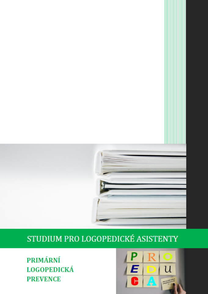 Studium pro logopedické asistenty – primární logopedická prevence